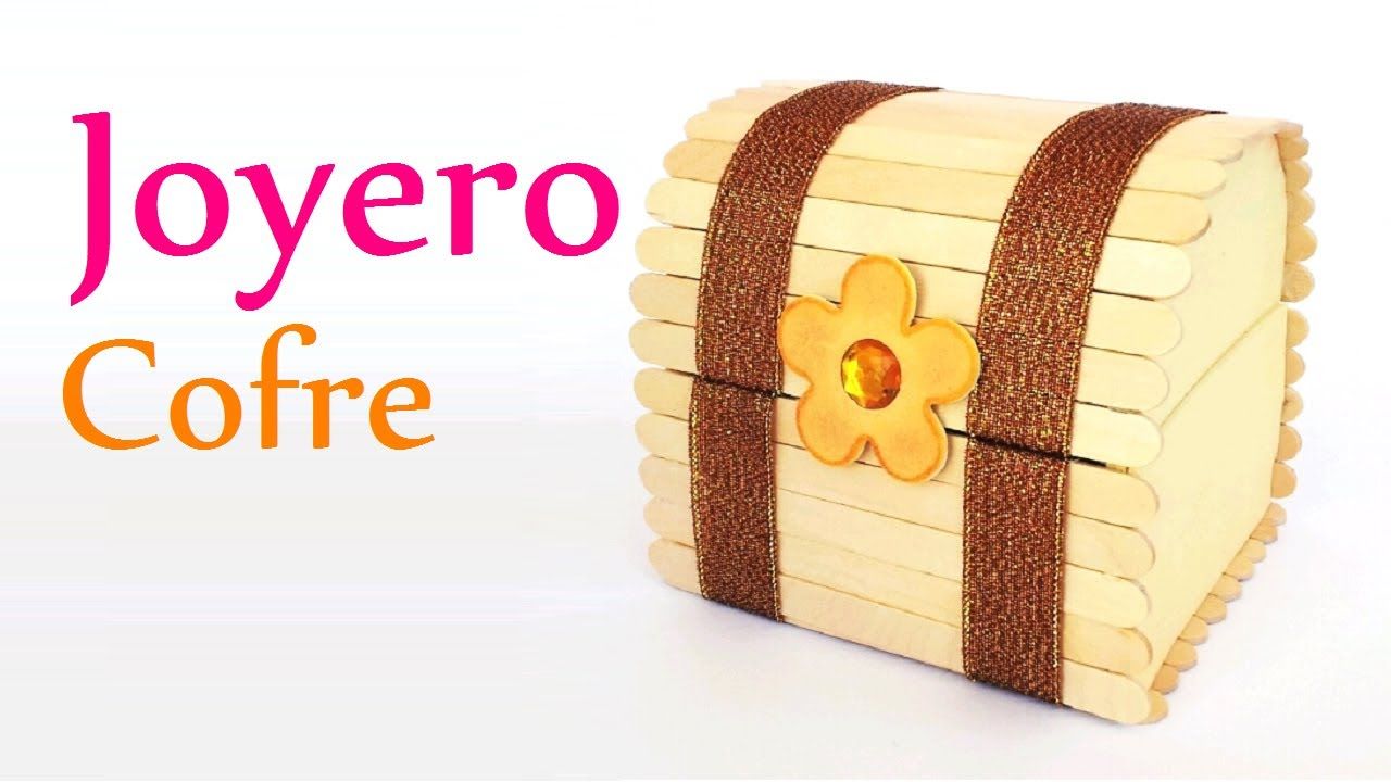 Joyero cofre con palitos de helado paso a paso Joyero cofre con palitos de helado paso a paso