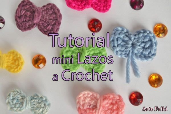 Tutorial para hacer lazos con crochet