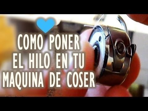 Como poner el hilo de la canilla(costura)