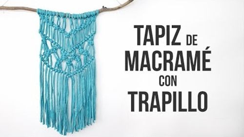 DIY para hacer un tapiz de macramé con trapillo DIY para hacer un tapiz de macramé con trapillo