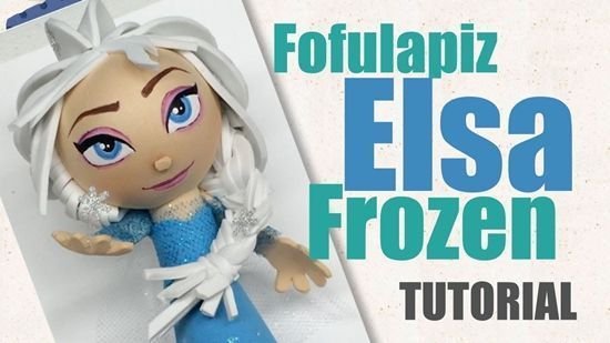 Elsa de Frozen fofulapiz con moldes